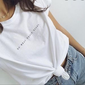 Mate the Label Do What Feels Right T Shirt